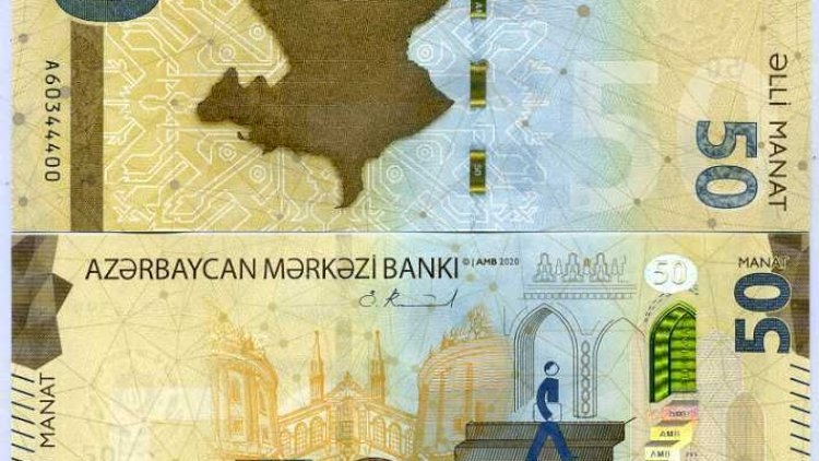 50 manatlıq dünyanın ən təhlükəsiz banknotu seçildi